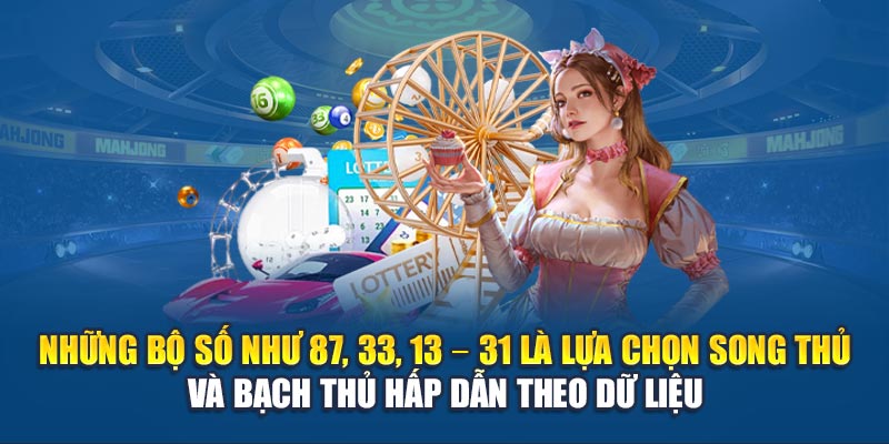 Soi Cầu Xổ Số Miền Bắc 16/06 Và Dự Đoán Chính Xác Từ W88 3 Những bộ số như 87, 33, 13 – 31 là lựa chọn song thủ và bạch thủ hấp dẫn theo dữ liệu